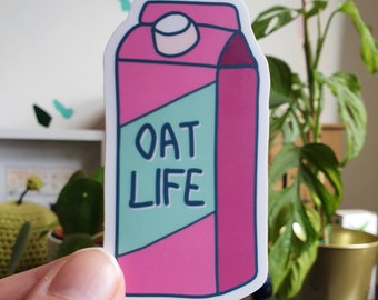 Oat Life matte vinyl sticker - alt milk plant based sticker - Vegan sticker - Matte vinyl sticker - Waterproof - Laptop sticker