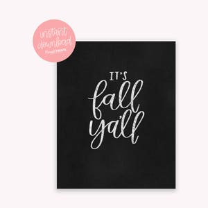 Instant Download Fall Ya'll Print Fall Print Printable Fall Print Autumn Print image 2