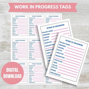 Könnte beinhalten: Druckbare "In Arbeit"-Etiketten für Häkel- oder Strickprojekte. Die Etiketten haben Platz zum Aufschreiben des Projektnamens, des Designers, der Hakenstärke, des Fälligkeitstermins, wofür das Projekt gemacht wird, einer Beschreibung, des verwendeten Garns, der Faser, der Farbe, der Farbstoffcharge, der Marke und der Garnmuster.