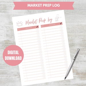 Puede incluir: Un registro imprimible de preparación del mercado en papel blanco con detalles en rosa. El registro incluye secciones para cantidad y descripción, con casillas de verificación. Un bolígrafo plateado descansa en el lado derecho. Las palabras "Market Prep Log" y "Descarga digital" son visibles.