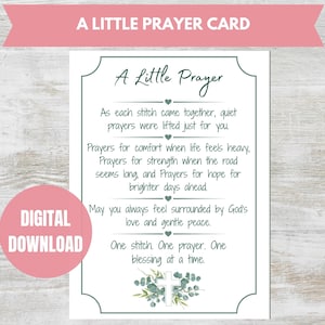 May include: A rectangular prayer card featuring the title A Little Prayer in dark green script. The text includes verses about stitches, prayers, and blessings, accented by small green hearts and a white cross illustration with green foliage at the bottom.