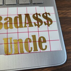 BadAsss Uncle Vinyl car window, laptop, mug decal