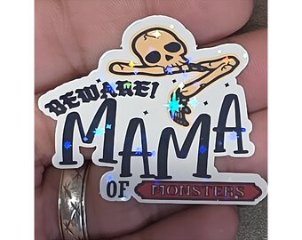 Beware Mama of Monsters Sticker, Waterproof Mom Life Decal, Halloween Chaos Gift