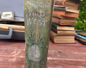 1880 Kit Carson’s Wild West