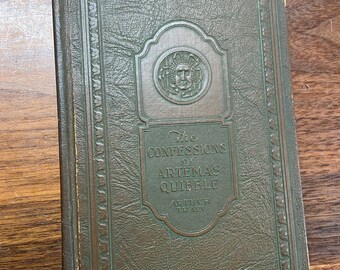 1922 The Confessions of Artemas Quibble by Arthur Train