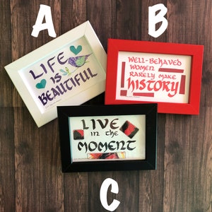 Original Handwritten Calligraphy Quotes: Small Framed Set 1
