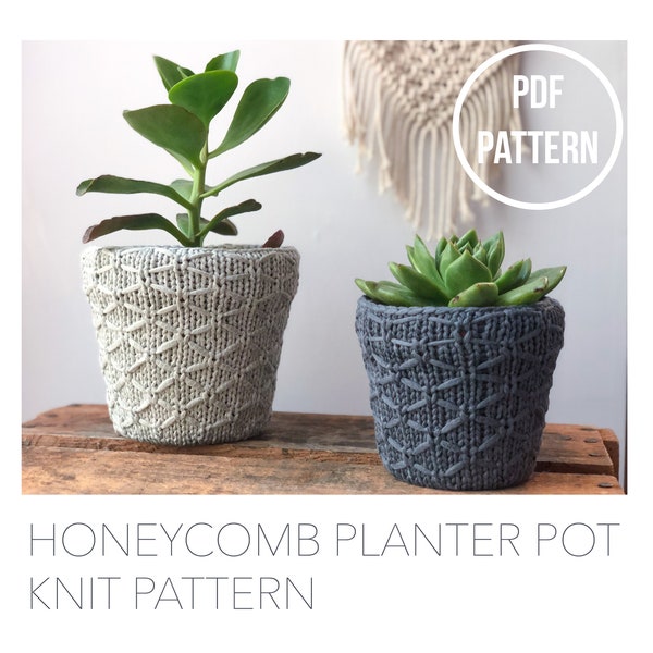 PDF Knit Pattern -  Honeycomb Design Plant Pot Cozy - Instant Download - Succulent Planter Cover, Knitted Home Decor, DIY, 3 sizes included