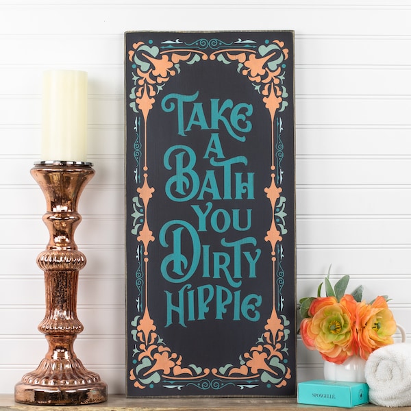 Toma un baño Que Sucio Hippie Madera Baño Letrero Pared Arte.  Boho - Boho, Baño colorido, Placa humorística divertida, Vintage Art Deco