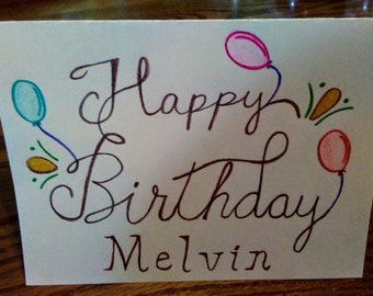Hand lettered card * express whatever you desire - limit of four words - personalize it! Funny. Birthday. Grief. Breakup. Card for your Ex