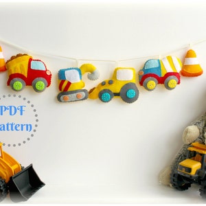 PDF instructions for felt construction vehicle garland, decoration set. Instructions for 6 decorations included. Digital Pattern. Download