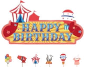 13 Pieces Clown , Circus Party Cake Toppers- Circus Tent, Seal, Rabbit, Cannon , Balloons etc. 1 large Happy Birthday , 12 Small