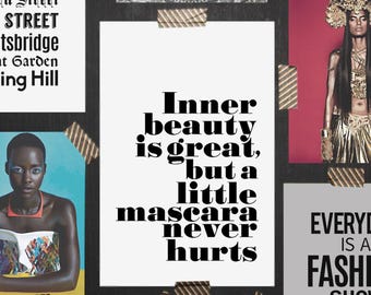 Fashion quote, make up quote, typography print, fun quotes, mascara quote, beauty quote, makeup and beauty, typography, make up print, art