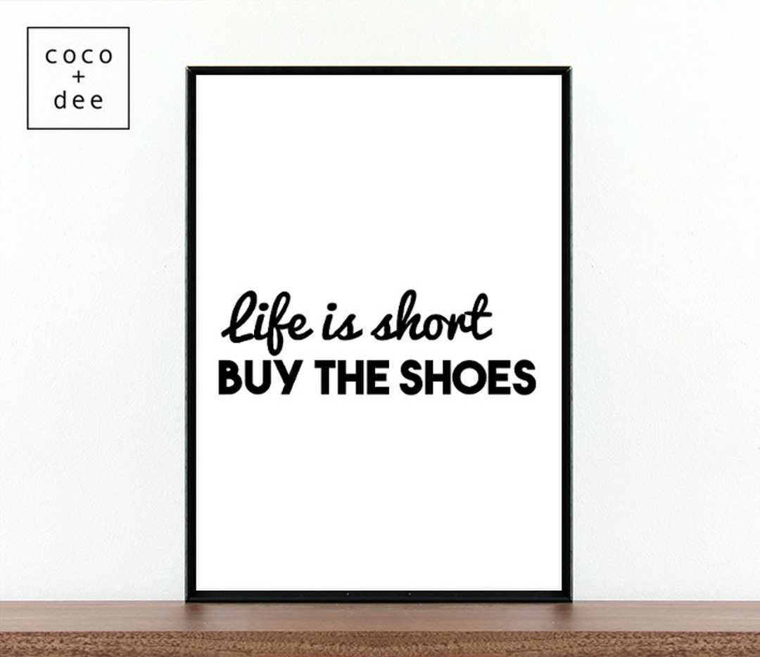 Mode Schuhe Zitat Zitat das Leben ist kurz typographic Etsy.de