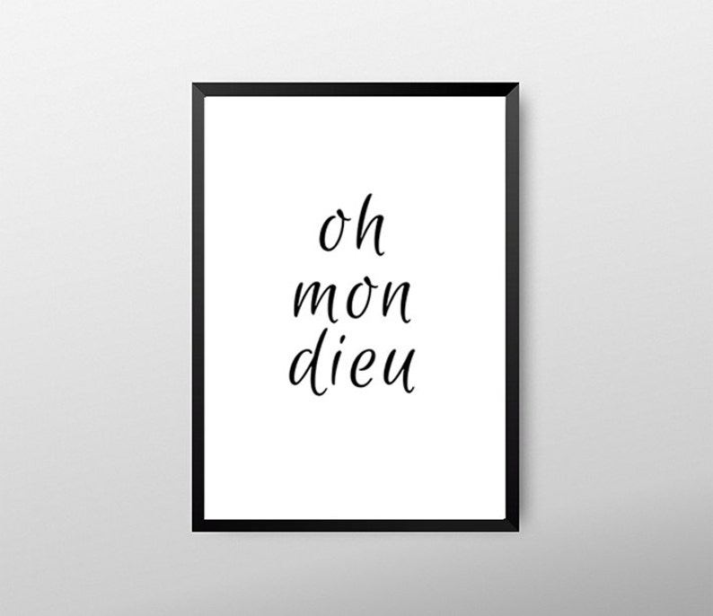 Oh Mon Dieu French poster French quote French art OMG oh Etsy