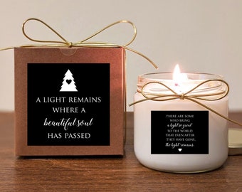 Christmas Memorial Gift Candle. There are some who bring a light so great. A light remains where a beautiful soul passed. 12oz Vanilla. Pre