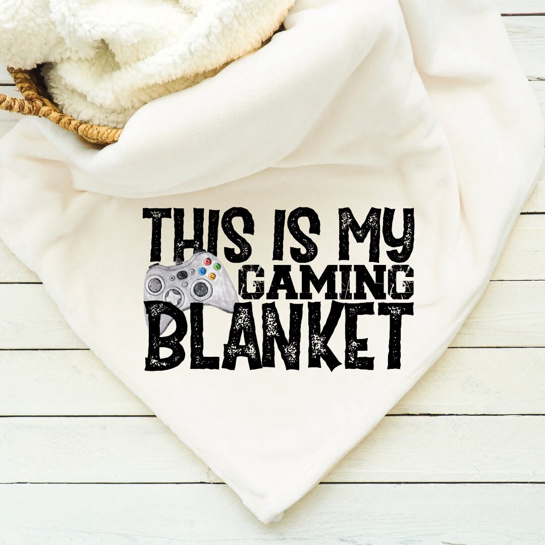 This is outlet my gaming blanket