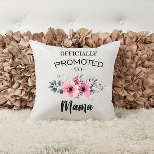 Officially Promoted to Mama, Baby Gift, Baptism, Christening,  Accent Pillow, Personalized Gift, Custom Home Decor,