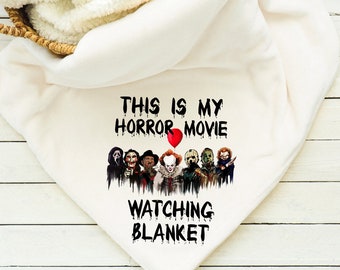 This is my Horror Movie Watching Blanket, Super Soft Blanket, Minky, Sherpa, Scary Movies