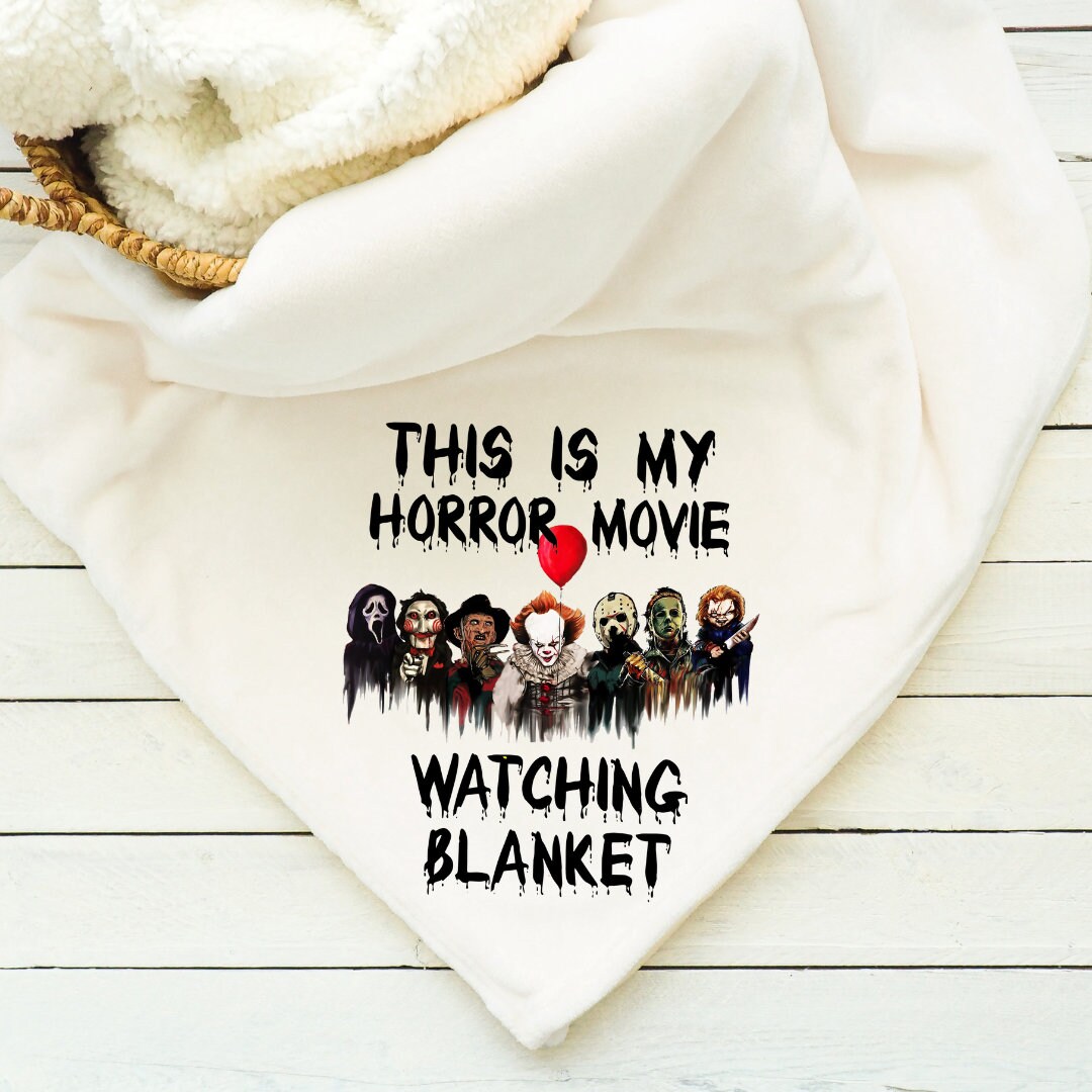 This is My Horror Movie Watching Blanket Super Soft Blanket Minky Sherpa Scary Movies Etsy