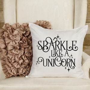 Sparkle like a unicorn, Birthday gift, Personalized Accent Pillow, Custom Home Decor, Child&#39;s Gift, Gift for her