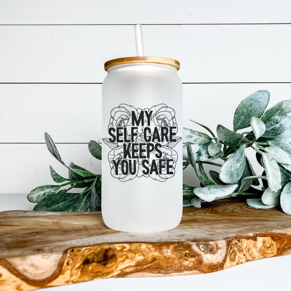 Self Care Glass, Iced Coffee Glass, Iced Coffee Cup, Self Care Cup
