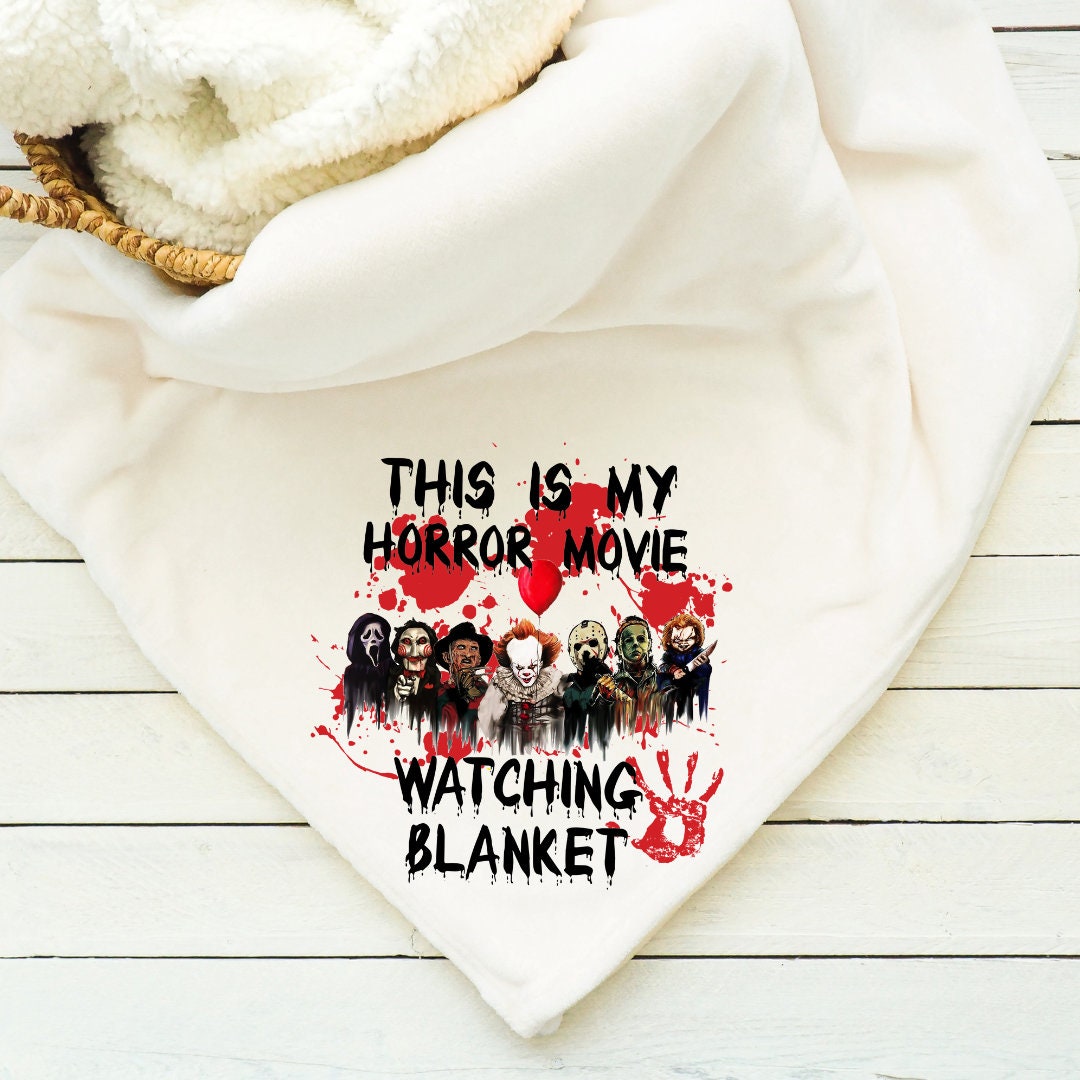 This is My Horror Movie Watching Blanket Super Soft Blanket Minky Sherpa Scary Movies Etsy Canada