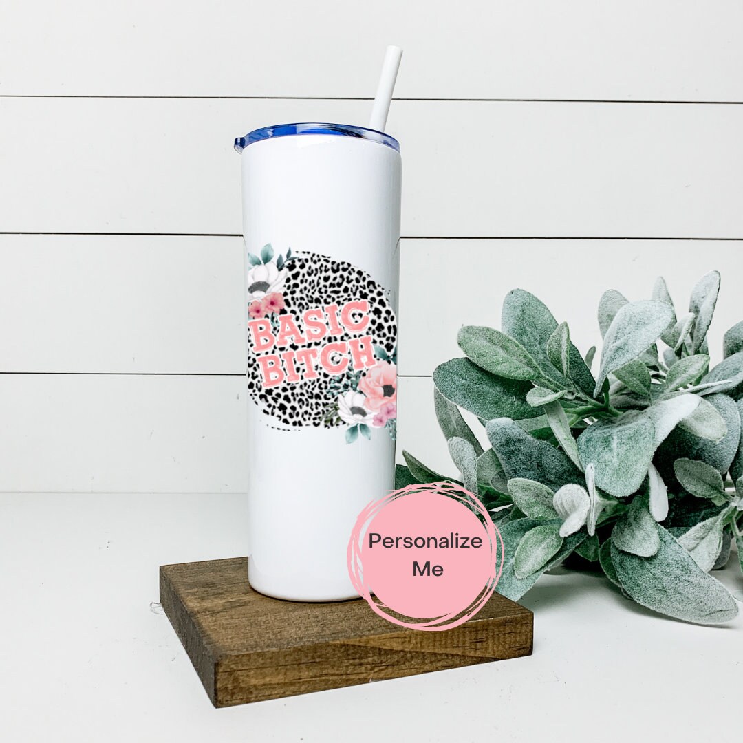 Basic Bitch Tumbler - Etsy Canada