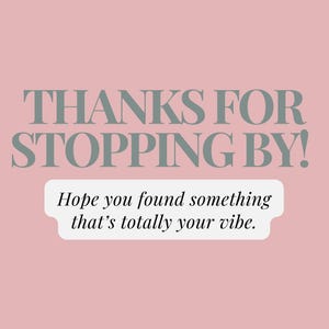 a pink background with the words thanks for stopping by