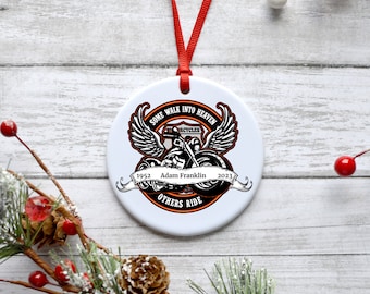 Some Walk Into Heaven Others Ride Ornament, Memorial Ornament,  In Memory, Merry Christmas, Christmas in Heaven, Motorcycle,