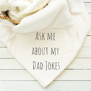 Dad Jokes Blanket, Throw, Minky, Sherpa, Gift for her, Gift for Him