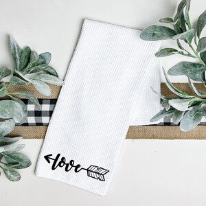 Love with Arrow Tea Towel, Arrow with love Dish Towel, Waffle Weave, Kitchen Towel, Personalized, Housewarming gift, Custom Kitchen Towel