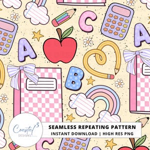 May include: Seamless repeating pattern featuring school-themed illustrations. Includes a red apple, pencils, letters, notebooks, calculators, rainbows, and stars on a beige background. The text "SEAMLESS REPEATING PATTERN" is also present.