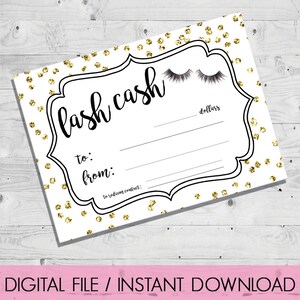 May include: A printable gift certificate with a gold glitter background and the text "lash cash" in black. The certificate has lines for the recipient's name, the giver's name, and the amount of the gift certificate in dollars.