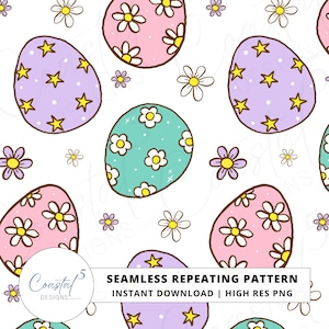 Può includere: Motivo ripetuto senza cuciture con uova di Pasqua dai colori pastello, decorate con fiori e stelle, su sfondo bianco. Le uova sono rosa, verde acqua e viola. Il testo recita "SEAMLESS REPEATING PATTERN" e "INSTANT DOWNLOAD | HIGH RES PNG".