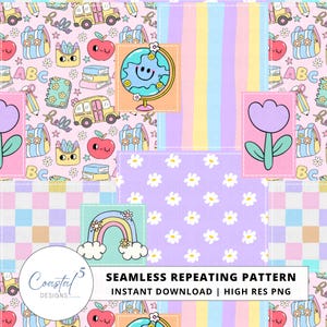 May include: A seamless repeating pattern featuring school-themed illustrations. The design includes a smiling globe, school bus, backpacks, apples, pencils, and daisies. The color palette is pastel with pink, purple, blue, and yellow hues. The text reads "SEAMLESS REPEATING PATTERN" and "INSTANT DOWNLOAD | HIGH RES PNG".