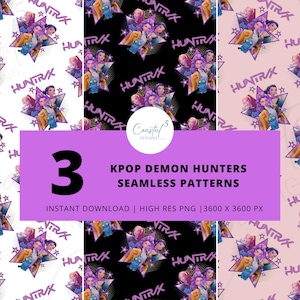 May include: Three K-pop-themed seamless patterns featuring a star design with a group of anime characters. The patterns are in white, black, and pink backgrounds. The text "HUNTRAX" is repeated throughout the design. The image also includes the text "KPOP DEMON HUNTERS SEAMLESS PATTERNS".