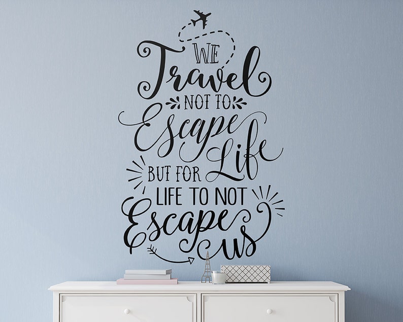 Wall Quote Decal Travel Quote, Travel Wall Decal, Vinyl Wall Decal, Vinyl Quote, Wall Sticker, Unique Wall Decor image 2