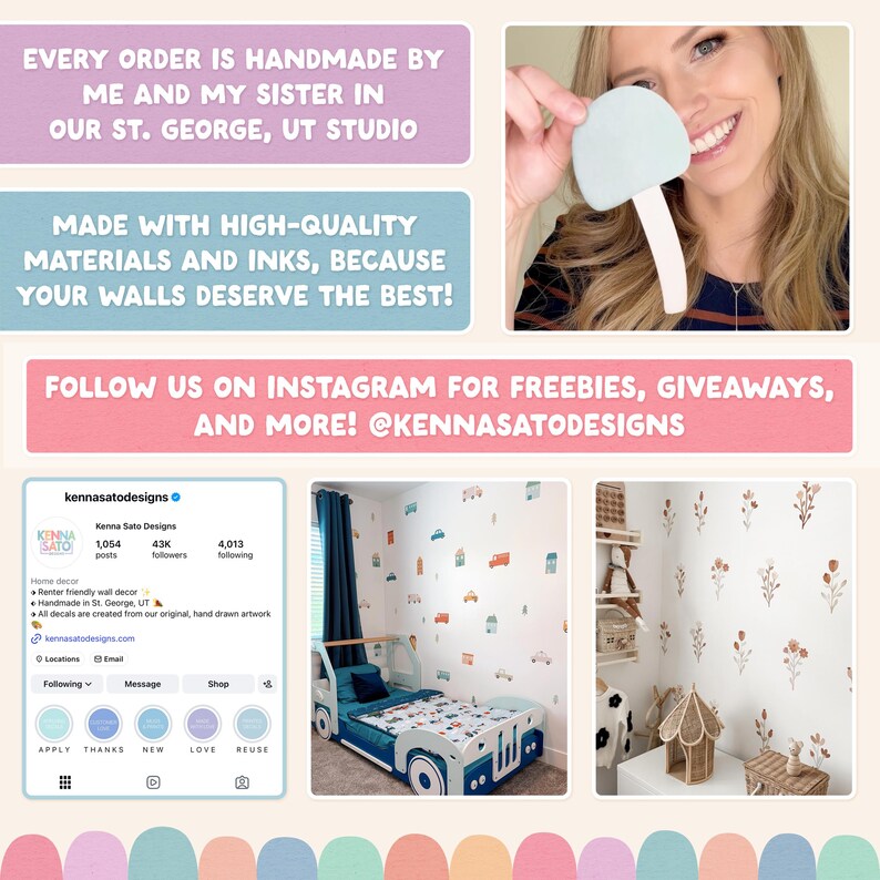May include: A collage featuring wall decals, including a light blue mushroom shape, a room with vehicle-themed wall stickers, and a room with floral wall stickers. Text includes: EVERY ORDER IS HANDMADE BY ME AND MY SISTER IN OUR ST. GEORGE, UT STUDIO.