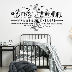 Be Brave Seek Adventure Wander and Explore Wall Decal - Mountains Decal, Adventure Decal, Adventure Nursery, Wanderlust, Adventure Kids Room