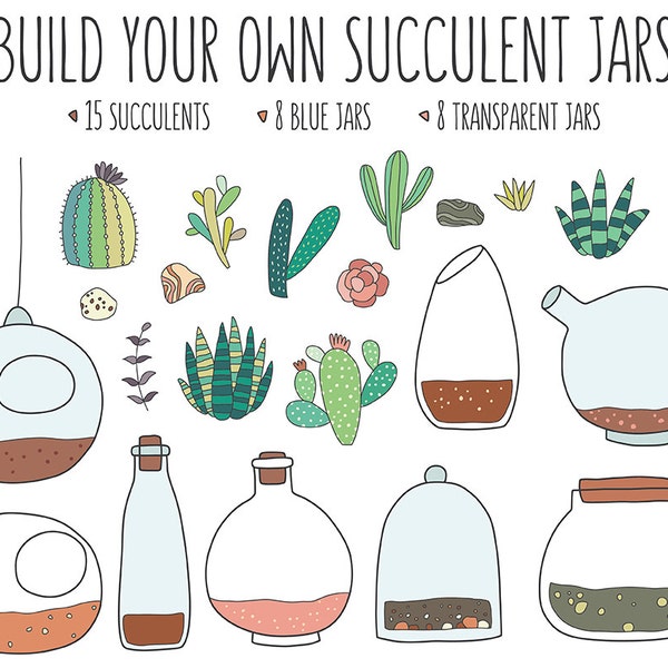 Succulent Clipart - Succulents in Jars Clip Art Set, Build Your Own Succulents, Digital Clipart, Hand Drawn Vector Design Elements