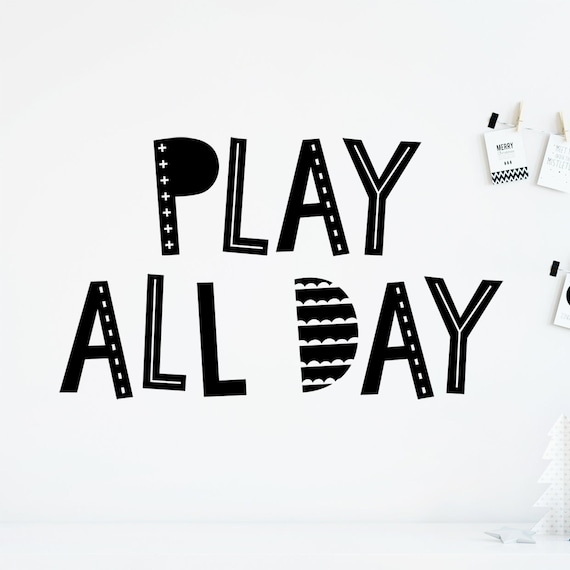 Play All Day Wall Decal - Scandinavian Decal, Play Decal, Playroom Decal, Scandi Style Playroom, Scandi Kids Room, Scandi Wall Decals