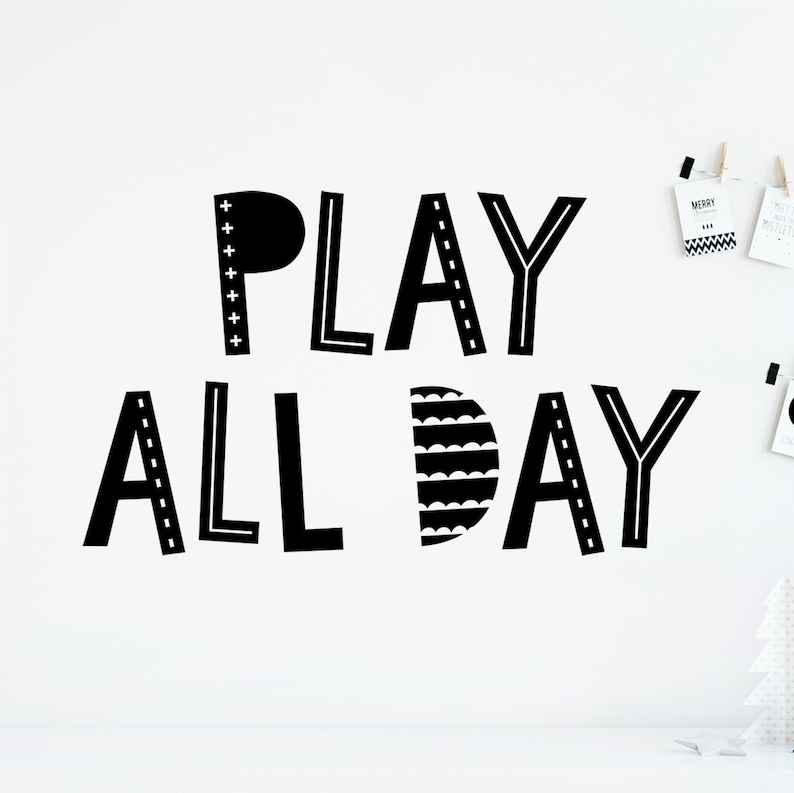 Play All Day Wall Decal Scandinavian Decal, Play Decal, Playroom Decal, Scandi Style Playroom, Scandi Kids Room, Scandi Wall Decals image 1