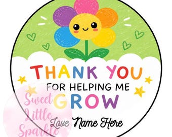 Personalised Thank You For Helping Me Grow Teacher Student Kid Stickers Labels Sweet Box Chocolate Coins Gift Sweet Cone End of Term