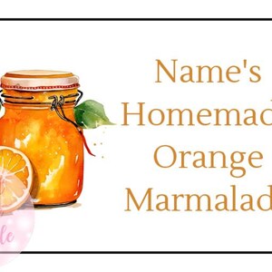 May include: A label design featuring a jar of orange marmalade with a slice of orange. The label reads "Name's Homemade Orange Marmalade" in gold lettering. The jar has a metal clasp and lid.