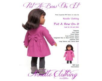 18 Inch PDF Doll Clothes pattern.  &quot;Put A Bow On It&quot; coat pattern fits 18 inch dolls.