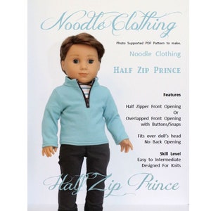 PDF Doll Clothes Pattern - Noodle Clothing - Half Zip Prince pullover pattern for 18 inch boy dolls such as Logan Everett®