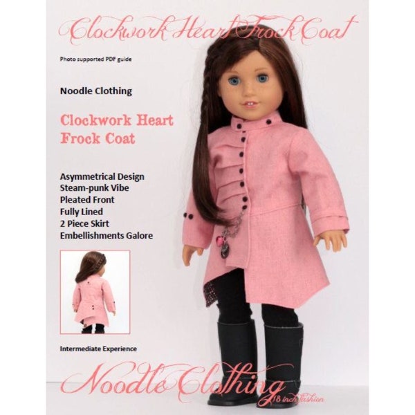 18 inch Doll Clothes Pattern. Noodle Clothing "Clockwork Heart Frock Coat" PDF Pattern fits 18 inch dolls like American Girl®