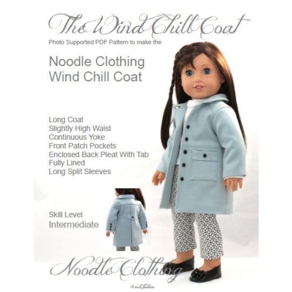 18 inch Doll Clothes Pattern.  Noodle Clothing "Wind Chill Coat" PDF Pattern fits 18 inch dolls like American Girl®