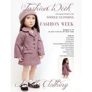 May include: A pink dress and coat sewing pattern for 16 inch dolls. The pattern is called "Fashion Week" and is designed to fit A Girl For All Time dolls. The pattern features a drop waist, A-line skirt, princess seams, two-piece sleeves, faux front pockets, stylish darts, a generous collar, and a front button closure.