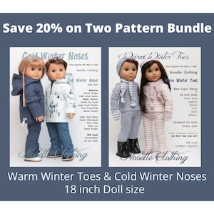 May include: Two doll clothing patterns for 18 inch dolls. The patterns are for a "Cold Winter Noses" set and a "Warm Winter Toes" set. The patterns are from Noodle Clothing.